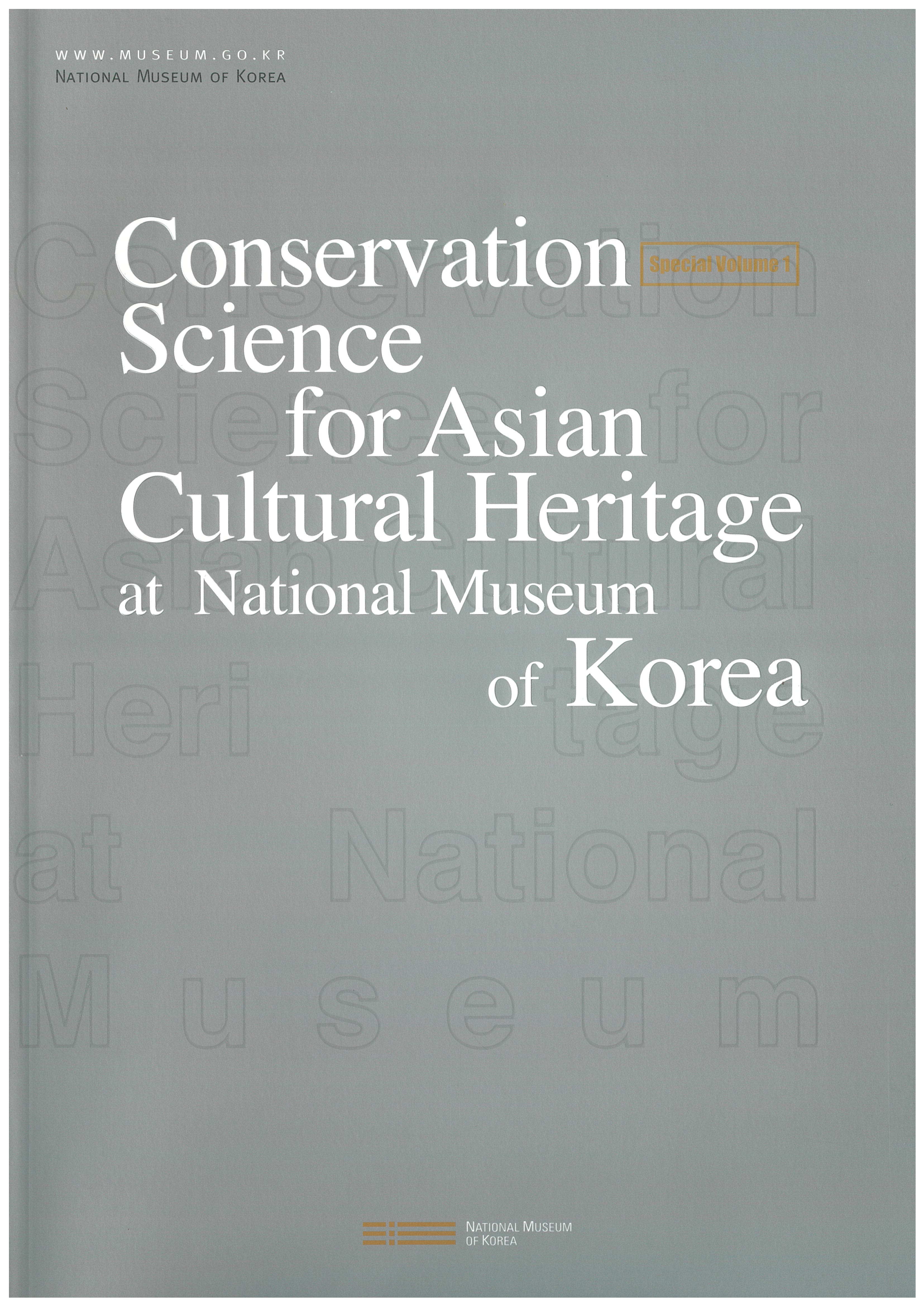 Conservation Science for Asian Cultural Heritage at National Museum of Korea 포스터